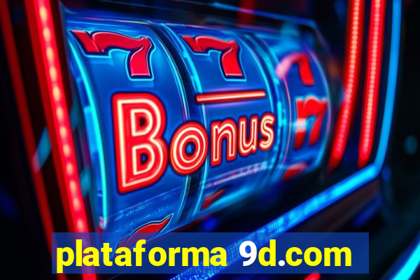 plataforma 9d.com